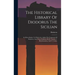 The Historical Library Of Diodorus The Sicilian: In Fifteen Books. To Which Are Added The Fragments Of Diodorus, And Those Published By H. Valesius, I