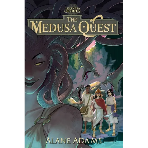 The Medusa Quest: The Legends of Olympus, Book 2