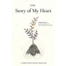 The Story of My Heart: Pongo Poetry from Child Study and Treatment Center