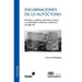 Encarnaciones de lo autóctono: Prácticas y políticas culturales en torno a la indianidad en Bolivia a comienzos del siglo XX