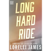 Long Hard Ride
