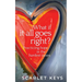 What If It All Goes Right?: Practicing Hope in the Hardest Times