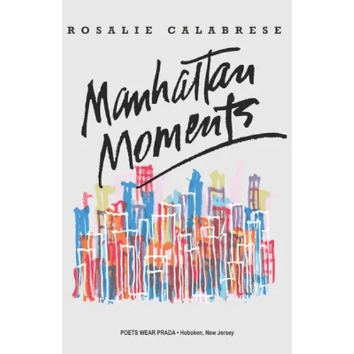 Manhattan Moments