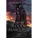 For the Bloody Marquesa!
