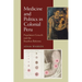 Medicine and Politics in Colonial Peru: Population Growth and the Bourbon Reforms