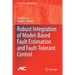 Robust Integration of Model-Based Fault Estimation and Fault-Tolerant Control