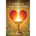 Grief as a Sacred Path