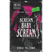 Scream Baby Scream