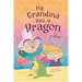 My Grandma has a Dragon