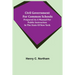 Civil Government for Common Schools; Prepared as a Manual for Public Instruction in the State of New York