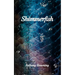 Shimmerfish