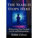 The Search Stops Here: Discovering True Freedom in Life and Relationships