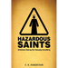 Hazardous Saints [Study Guide]: Christians Risking All, Changing Everything