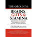 Turnarounds: Brains, Guts & Stamina