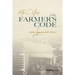 The Farmer's Code: How Legacies Are Built