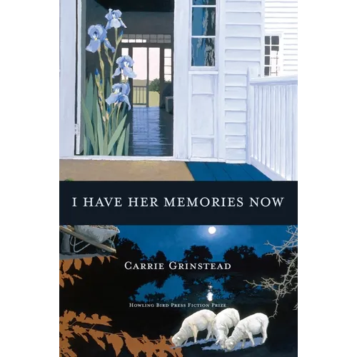 I Have Her Memories Now
