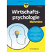 Wirtschaftspsychologie für Dummies