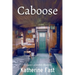 Caboose: A Casey Cavendish Mystery