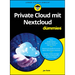 Private Cloud mit Nextcloud für Dummies