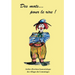 Des MOTS pour le RIRE: Écriture humour décalé