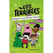 Bienvenidos a la Escuela Dedo Torcido / The Terribles #1: Welcome to Stubtoe Elementary