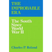The Improbable Era: The South Since World War II