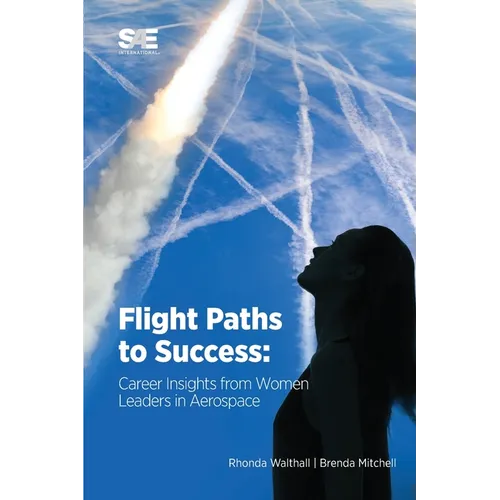 Flight Paths to Success: Career Insights from Women Leaders in Aerospace
