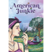 American Junkie: I Dreamt Of Clear Skies