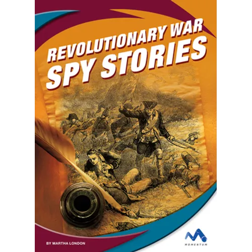 Revolutionary War Spy Stories