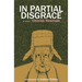 In Partial Disgrace