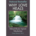 Why Love Heals: Mind-Body-Spirit Medicine