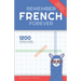 Remember French Forever: 1200 Essential Words You Need to Know