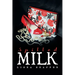 Spilled Milk