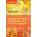 Diagnosis and Treatment of Mental Disorders Across the Lifespan