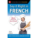 Say It Right in French, Third Edition