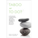 Taboo or to Do?: Is Christianity Complementary with Yoga, Martial Arts, Mindfulness, and Other Alternative Practices?