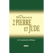 2 Pierre Et Jude (the MacArthur New Testament Commentary - 2 Peter & Jude)