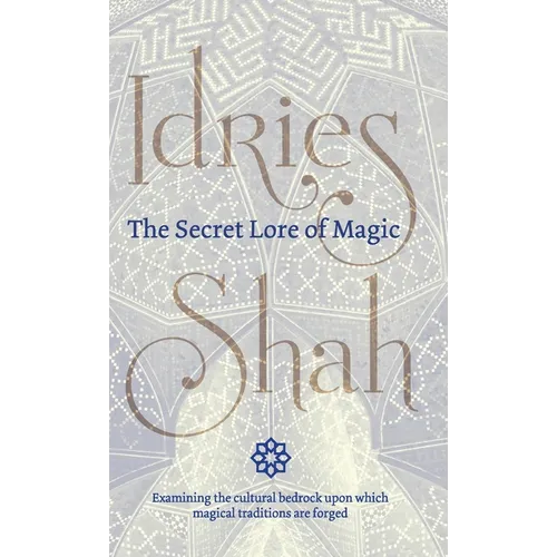 The Secret Lore of Magic