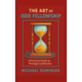 The Art of Odd Fellowship: A Practical Guide to Strategic Leadership