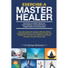 Exercise - A Master Healer: Exerting Your Mind, Body and Spirit Together, an Excellent Key to a Higher State of Consciousness