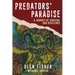 Predators' Paradise: A Journey of Survival and Resilience