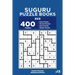 Suguru Puzzle Books - 400 Easy to Master Puzzles 9x9 (Volume 13)