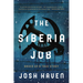 The Siberia Job