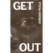 Get Out: The Complete Annotated Screenplay