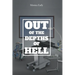 Out of the Depths of Hell