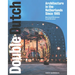 Double Dutch: Dutch Architecture Since 1985