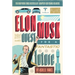 Elon Musk and the Quest for a Fantastic Future