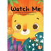 Watch Me