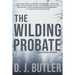 The Wilding Probate: A Bucky McCrae Adventure