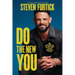 Do the New You: 6 Mindsets to Become Who You Were Created to Be